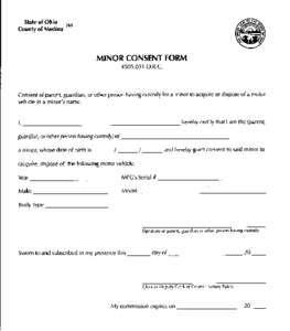 State of Ohio :ss County of Medina MINOR CONSENT FORM[removed]O.R.e.