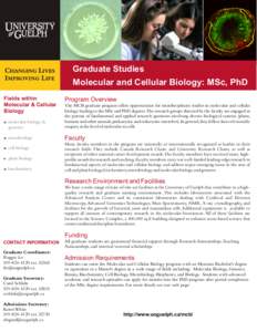 Graduate Studies  Molecular and Cellular Biology: MSc, PhD Fields within Molecular & Cellular Biology