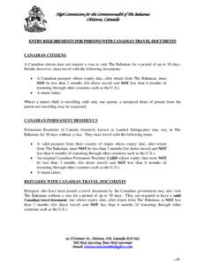 High Commission for the Commonwealth of The Bahamas  Ottawa, Canada ENTRY REQUIREMENTS FOR PERSONS WITH CANADIAN TRAVEL DOCUMENTS