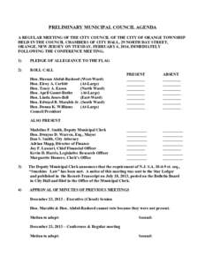 PRELIMINARY MUNICIPAL COUNCIL AGENDA A REGULAR MEETING OF THE CITY COUNCIL OF THE CITY OF ORANGE TOWNSHIP HELD IN THE COUNCIL CHAMBERS OF CITY HALL, 29 NORTH DAY STREET, ORANGE, NEW JERSEY ON TUESDAY, FEBRUARY 4, 2014, I