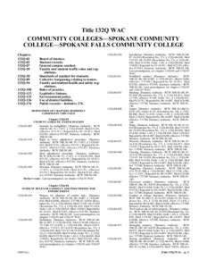 Title 132Q WAC COMMUNITY COLLEGES—SPOKANE COMMUNITY COLLEGE—SPOKANE FALLS COMMUNITY COLLEGE Title 132Q  Chapters