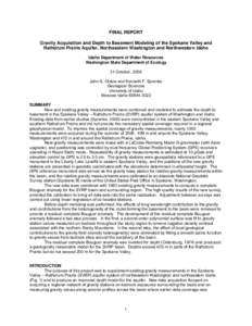 FINAL REPORT Gravity Acquisition and Depth to Basement Modeling of the Spokane Valley and Rathdrum Prairie Aquifer, Northeastern Washington and Northwestern Idaho Idaho Department of Water Resources Washington State Depa