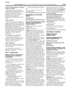 Federal Register / Vol. 77, No[removed]Friday, August 10, [removed]Proposed Rules Catalog of Federal Domestic Assistance Numbers and Titles c. Removing paragraphs (i) through (ix).