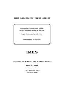 IMES DISCUSSION PAPER SERIES  A Comparison of National Banks in Japan