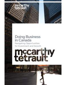 Taxation in Canada / Legal entities / Types of business entity / McCarthy Tétrault / Tax / Canada / North American Free Trade Agreement / Corporation / Constitution Act / Law / International relations / Business