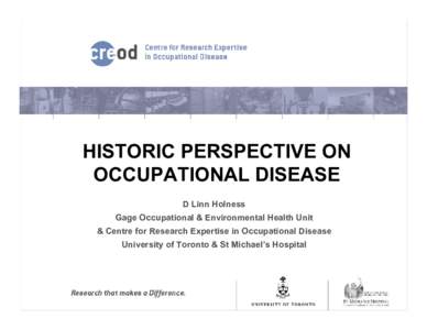 Occupational diseases / Industrial hygiene / Bernardino Ramazzini / Malaria / Pneumoconiosis / Occupational medicine / Disease / Health / Occupational safety and health / Medicine