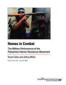 Hamas in Combat The Military Performance of the Palestinian Islamic Resistance Movement