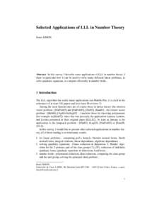 Selected Applications of LLL in Number Theory Denis SIMON Abstract In this survey, I describe some applications of LLL in number theory. I show in particular how it can be used to solve many different linear problems, to
