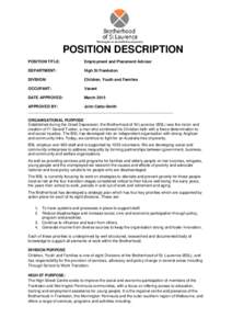 POSITION DESCRIPTION POSITION TITLE: Employment and Placement Advisor  DEPARTMENT: