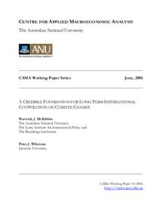 CENTRE FOR APPLIED MACROECONOMIC ANALYSIS The Australian National University ___________________________________________________________________  CAMA Working Paper Series