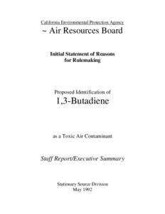 Staff Report: [removed]ISOR For Rulemaking Proposed Identified of 1,3-Butadiene as a Toxic Contaminant