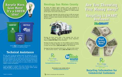 Recycle More, Save More! It’s a GREEN idea!  Recology San Mateo County