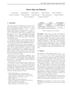 CCCG 2007, Ottawa, Ontario, August 20–22, 2007  Vertex Pops and Popturns Greg Aloupis∗ Martin L. Demaine¶