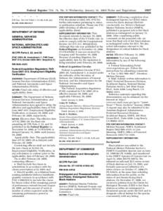 Federal Register / Vol. 74, No. 9 / Wednesday, January 14, [removed]Rules and Regulations * *  *