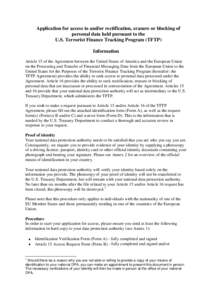 Application for access to and/or rectification, erasure or blocking of personal data held pursuant to the U.S. Terrorist Finance Tracking Program (TFTP) Information Article 15 of the Agreement between the United States o