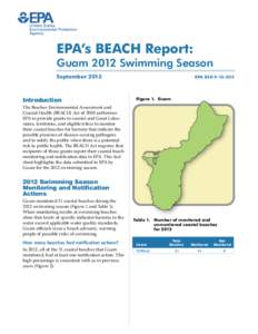 EPA’s BEACH Report:  Guam 2012 Swimming Season September 2013	  Introduction