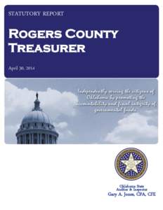 STATUTORY REPORT  Rogers County Treasurer April 30, 2014