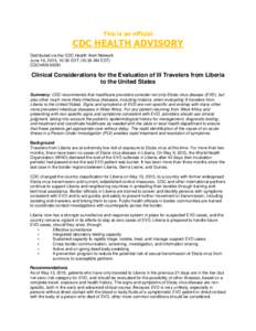 This is an official  CDC HEALTH ADVISORY Distributed via the CDC Health Alert Network June 19, 2015, 10:30 EDT (10:30 AM EDT) CDCHAN-00381