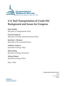 U.S. Rail Transportation of Crude Oil: Background and Issues for Congress