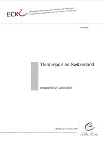 Discrimination / Convention on the Elimination of All Forms of Racial Discrimination / Constitution of Turkey / Racism / Racism in Latvia / Racism in Europe / Ethics / Council of Europe / European Commission against Racism and Intolerance