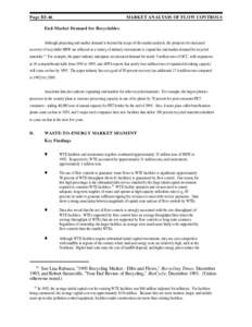 Page III-46  MARKET ANALYSIS OF FLOW CONTROLS End-Market Demand for Recyclables Although projecting end-market demand is beyond the scope of this market analysis, the prospects for increased