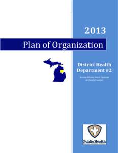 2013 Plan of Organization District Health Department #2 Serving Alcona, Iosco, Ogemaw & Oscoda Counties