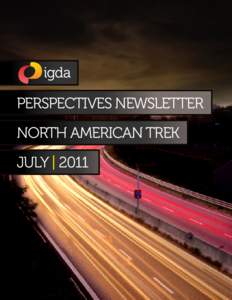 PERSPECTIVES NEWSLETTER NORTH AMERICAN TREK JULY | 2011 Table of Contents » The New Newsletter, page 3