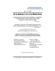 NO[removed]In the Supreme Court of the United States ELEANOR MCCULLEN, JEAN ZARRELLA, GREGORY A. SMITH, ERIC CADIN, CYRIL SHEA, MARK BASHOUR, AND NANCY CLARK,