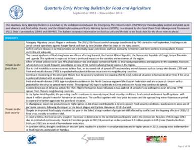 Quarterly Early Warning Bulletin for Food and Agriculture September 2013 – November 2013 The Quarterly Early Warning Bulletin is a product of the collaboration between the Emergency Prevention System (EMPRES) for trans