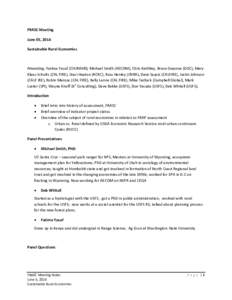 FRASC Meeting June 05, 2014 Sustainable Rural Economies Attending: Fatima Yusuf (CH2MHill); Michael Smith (AECOM), Chris Keithley, Bruce Gwynne (DOC), Mary Klaas-Schultz (CAL FIRE), Staci Heaton (RCRC), Russ Henley (CNRA