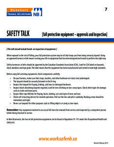 7  SAFETY TALK [fall protection equipment – approvals and inspection]