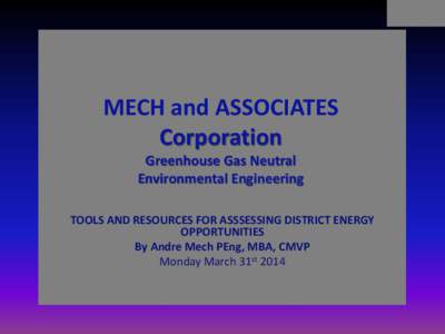 Andre Mech: Tools and Resources for Assessing District Energy Opportunities