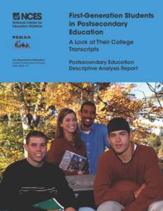 First-Generation Students in Postsecondary Education: A Look at Their College Transcripts