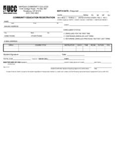 UMPQUA COMMUNITY COLLEGE 1140 College Road - PO Box 967 Roseburg, OR[removed]4601  BIRTH DATE: (Required)
