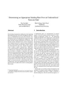 Determining an Appropriate Sending Rate Over an Underutilized Network Path∗ Pasi Sarolahti Nokia Research Center [removed]