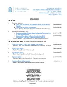 BOARD OF TRUSTEES FINANCE & INFRASTRUCTURE COMMITTEE MAY 27, 2015, 1:00PM CHANCELLOR’S BALLROOM WEST THE CAROLINA INN