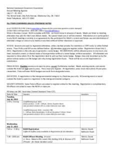 National Lieutenant Governors Association Annual Meeting Agenda July 17 – 19, 2013 The Skirvin hotel, One Park Avenue, Oklahoma City, OK[removed]Hotel Telephone: [removed]ALL ITEMS CONFIRMED UNLESS OTHERWISE NOTED