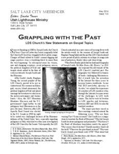 Joseph Smith / Book of Mormon witnesses / First Vision / Mormon / God in Mormonism / Three Witnesses / Chronology of Mormonism / Oliver Cowdery / Jerald and Sandra Tanner / Latter Day Saint movement / Christianity / Mormon studies