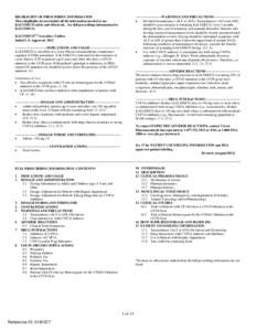 HIGHLIGHTS OF PRESCRIBING INFORMATION These highlights do not include all the information needed to use KALYDECO safely and effectively. See full prescribing information for KALYDECO.  -----------------------WARNINGS AND