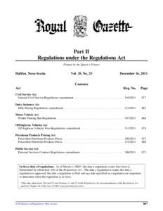 Part II Regulations under the Regulations Act Printed by the Queen’s Printer Halifax, Nova Scotia