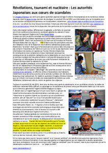 Révélations, tsunami et nucléaire : Les autorités Japonaises aux cœurs de scandales Le Chugoku Shimbun qui est le plus grand quotidien japonais (tirage 8 millions d’exemplaires) et de nombreux médias
