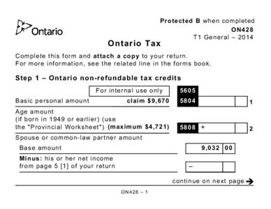 Protected B when completed ON428 T1 General – 2014 Ontario Tax