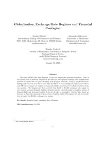 Globalization, Exchange Rate Regimes and Financial Contagion Maxim Nikitin∗ International College of Economics and Finance NRU HSE, Shabolovka 26, MoscowRussia 
