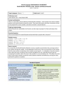 World Language-STEM MODULE COVERSHEET World Weather Watchers Club: Humans and Natural Hazards 世界天气俱乐部 Target Language: Chinese 中文