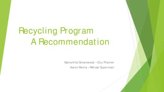 Recycling Program Future Direction