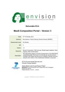 Deliverable D3.4:  MaaS Composition Portal – Version 3 Date: Author(s): Dissemination level: