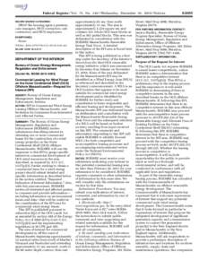 Federal Register / Vol. 75, No[removed]Wednesday, December 29, [removed]Notices approximately 65 nm, then north approximately 31 nm. The area is approximately 2,224 square nm and contains 321 whole OCS lease blocks as well 