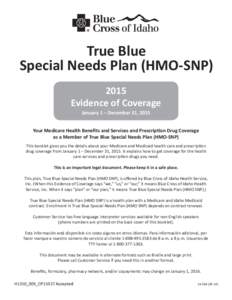 BlueCross of Idaho True Blue Special Needs Plan (HMO SNP[removed]Annual Notice of Change (ANOC)