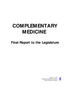 Complementary Medicine: Final Report to the Legislature