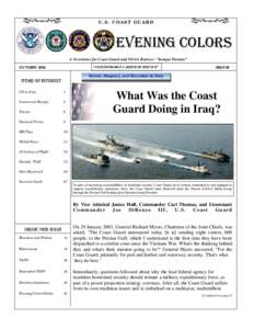 U.S. COAST GUARD  Evening colors A Newsletter for Coast Guard and NOAA Retirees “Semper Paratus” OCTOBER 2003